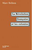La revolution francaise et les colonies