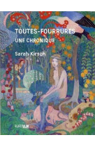 Toutes-fourrures - une chronique