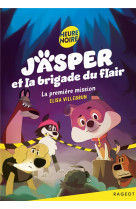 Jasper et la brigade du flair - t01 - la premiere mission