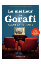 Le meilleur du gorafi avant la retraite