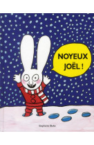 Noyeux joel !