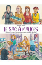 Le sac a malices - immersion au coeur d'une epicerie solidaire, espace de vie sociale