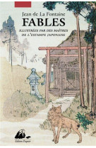 Fables - illustrees par des maitres de l-estampe japonaise