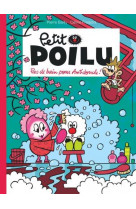 Petit poilu - tome 25 - pas de bain pour antidouche !