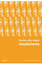 Contes des sages musiciens
