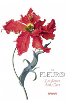 En fleur(s) - les fleurs dans l-art