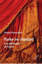 Parler en chantant