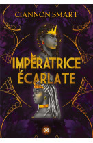 Imperatrice ecarlate (broche) - tome 02