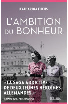 L-ambition du bonheur