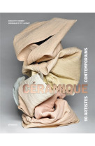 Ceramique : 90 artistes contemporains