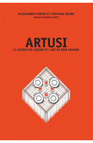 Pellegrino artusi. la science en cuisine et l-art de bien manger
