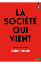 La societe qui vient