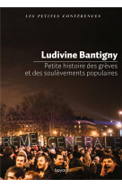 Petite histoire des greves et des soulevements populaires