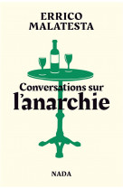 Conversations sur l-anarchie