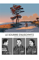 Le sourire d'auschwitz - l'histoire de lisette moru, resistante bretonne