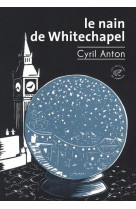 Le nain de whitechapel