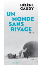 Un monde sans rivage