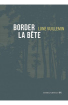 Border la bête