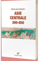Asie centrale 300-850