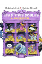 Les p-tites poules - album collector 5 (tomes 17 a 20)