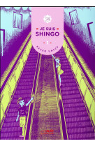 Je suis shingo, volume 1