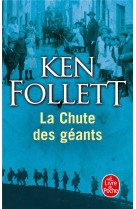 La chute des geants ( le siecle, tome 1)