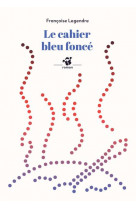 Le cahier bleu fonce