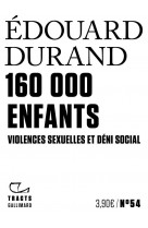 160000 enfants - violences sexuelles et deni social
