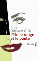 L-etoile rouge et le poete