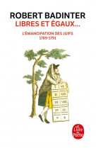 Libres et egaux (nouvelle edition)