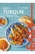 Easy turquie. les meilleures recettes de mon pays tout en images