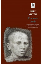 Etre sans destin