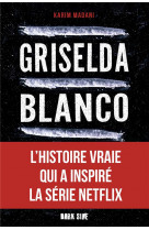 Griselda blanco - l-incroyable histoire de la reine de la cocaine