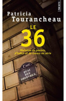 Le 36. histoires de poulets, d-indics et de tueurs en serie