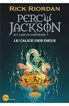 Percy jackson et les olympiens - le calice des dieux