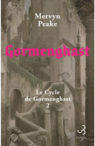 Le cycle de gormenghast - t02 - gormenghast - vol02 - le cycle de gormenghast