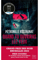 Quand tu ouvriras les yeux - le thriller glacant de petronille rostagnat qui a recu le grand prix de