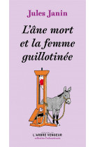 L-ane mort et la femme guillotinee