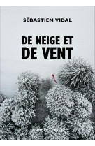 De neige et de vent