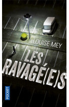 Les ravagé(e)s