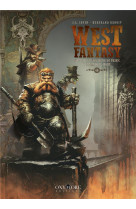 West fantasy - tome 1 - le nain, le chasseur de prime & le croque-mort