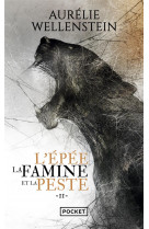 L-epee, la famine et la peste - volume 2