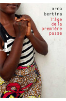 L-age de la premiere passe