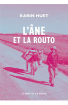 L-ane et la routo