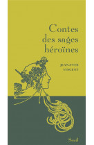 Contes des sages heroines