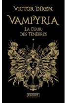 Vampyria - livre 1 : la cour des tenebres