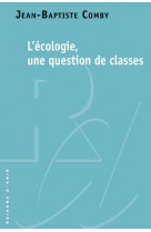 Ecolos, mais pas trop...