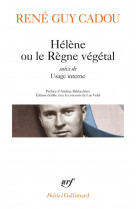 Helene ou le regne vegetal / usage interne