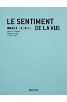 Le sentiment de la vue