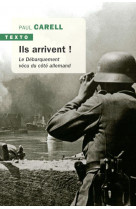 Ils arrivent ! - le debarquement vecu du cote allemand